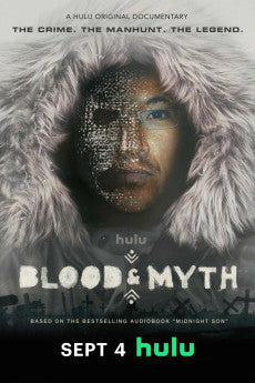 Blood & Myth 2025 Crime / Documentary