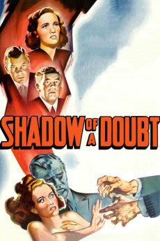 Shadow of a Doubt 1943 ‧ Thriller/Noir ‧ 1h 48m
