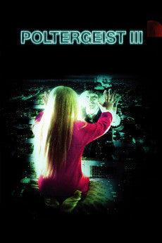 Poltergeist III 1988 Action / Horror / Thriller