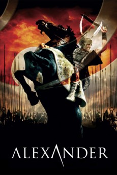 Alexander 2004 Action / Adventure / Biography / Drama / History / Romance / War