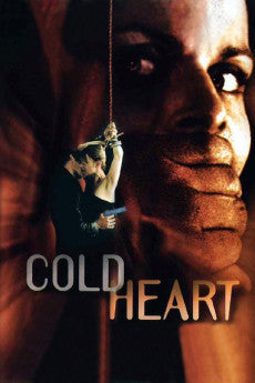 Cold Heart 2001 Action / Crime / Romance / Thriller