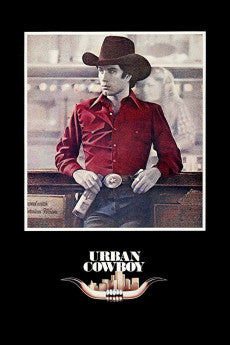 Urban Cowboy 1980 Action / Drama / Romance / Western