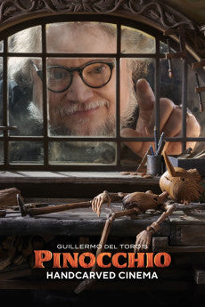 Guillermo del Toro's Pinocchio: Handcarved Cinema 2022 Documentary