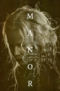 The Manor 2021 Action / Horror / Mystery