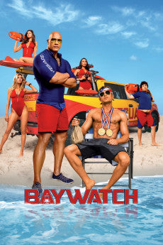 Baywatch 2017 Action / Comedy / Crime / Drama