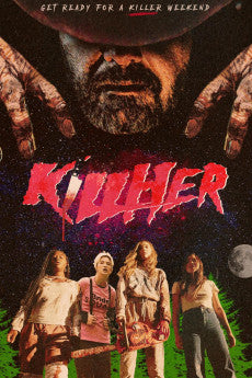 KillHer 2022 Action / Comedy / Horror / Thriller