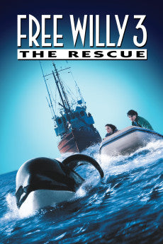 Free Willy 3: The Rescue 1997 ‧ Adventure/Drama ‧ 1h 26m
