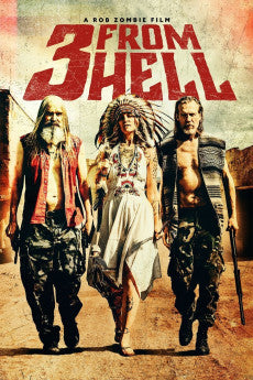 3 from Hell 2019 Action / Horror