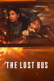 The Lost Bus 2025 Biography / Drama / History / Mystery / Thriller