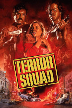 Terror Squad 1987 Action / Horror / Thriller