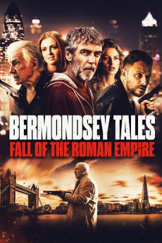 Bermondsey Tales: Fall of the Roman Empire 2024 Action / Comedy / Crime / Drama