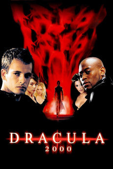 Dracula 2000 2000 Action / Fantasy / Horror / Thriller