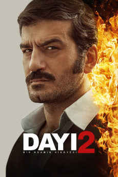 Dayi: Bir Adamin Hikayesi 2 2025 [TURKISH] Action / Adventure / Drama