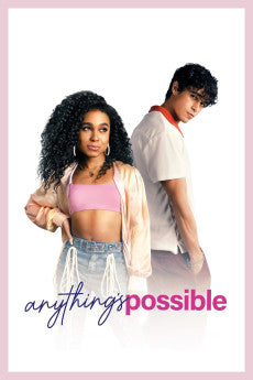 Anything's Possible 2022 Action / Comedy / Drama / Romance