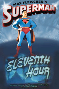 Superman: Eleventh Hour 1942 Action / Adventure / Animation / Family / Fantasy / Sci-Fi / War