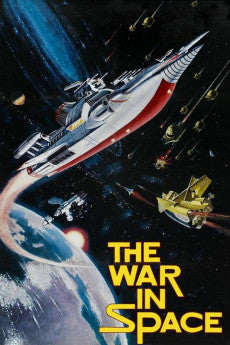 The War in Space 1977 [JAPANESE] Action / Adventure / Sci-Fi