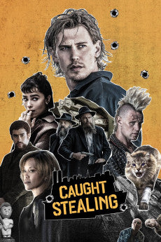 Caught Stealing 2025 Comedy / Crime / Thriller