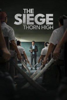 The Siege at Thorn High 2025 [INDONESIAN] Action / Crime / Drama / Thriller