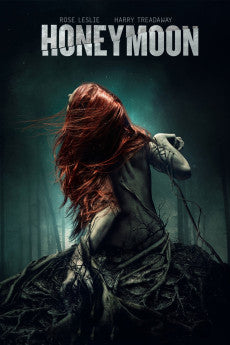 Honeymoon 2014 Action / Drama / Fantasy / Horror / Mystery / Romance / Sci-Fi / Thriller
