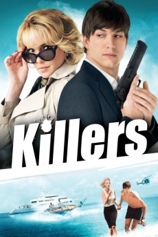 Killers 2010 Action / Comedy / Romance / Thriller
