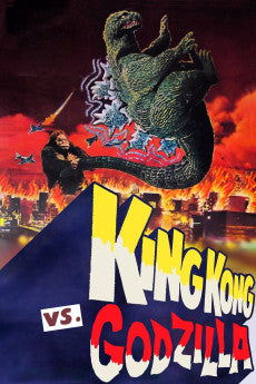 King Kong vs. Godzilla 1962 [JAPANESE] Action / Adventure / Comedy / Fantasy / Horror / Sci-Fi