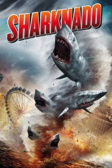 Sharknado 2013 Action / Adventure / Comedy / Horror / Sci-Fi / Thriller