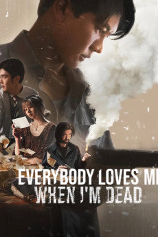 Everybody Loves Me When I'm Dead 2025 [THAI] Action