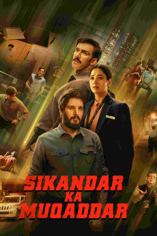 Sikandar Ka Muqaddar 2024 [HINDI] Action / Crime / Drama / Mystery / Thriller