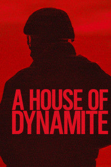 A House of Dynamite 2025 Drama / Thriller