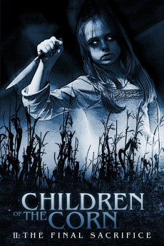 Children of the Corn II: The Final Sacrifice 1992 Action / Horror / Thriller