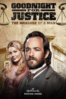 Goodnight for Justice: The Measure of a Man 2012 Action / Drama / Western
