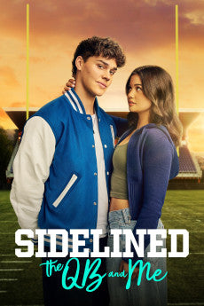 Sidelined: The QB and Me 2024 Romance