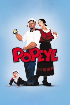 Popeye 1980 Action / Adventure / Comedy / Family / Fantasy / Musical / Romance