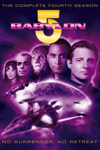 Babylon 5 No Surrender, No Retreat Complete Season 4 Pack 1996 Drama - Sci-Fi - Fantasy