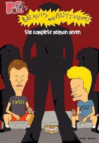 Beavis and Butt-Head 1993 ‧ Drama ‧ seasons 7
