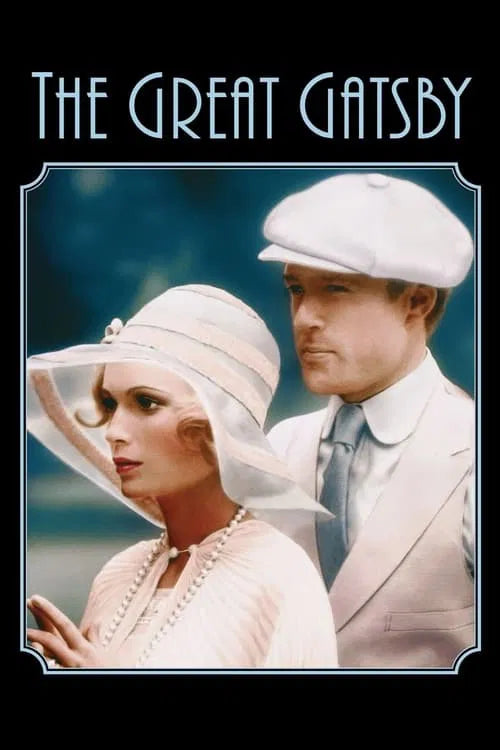 The Great Gatsby 1974 ‧ Romance/Drama ‧ 2h 24m